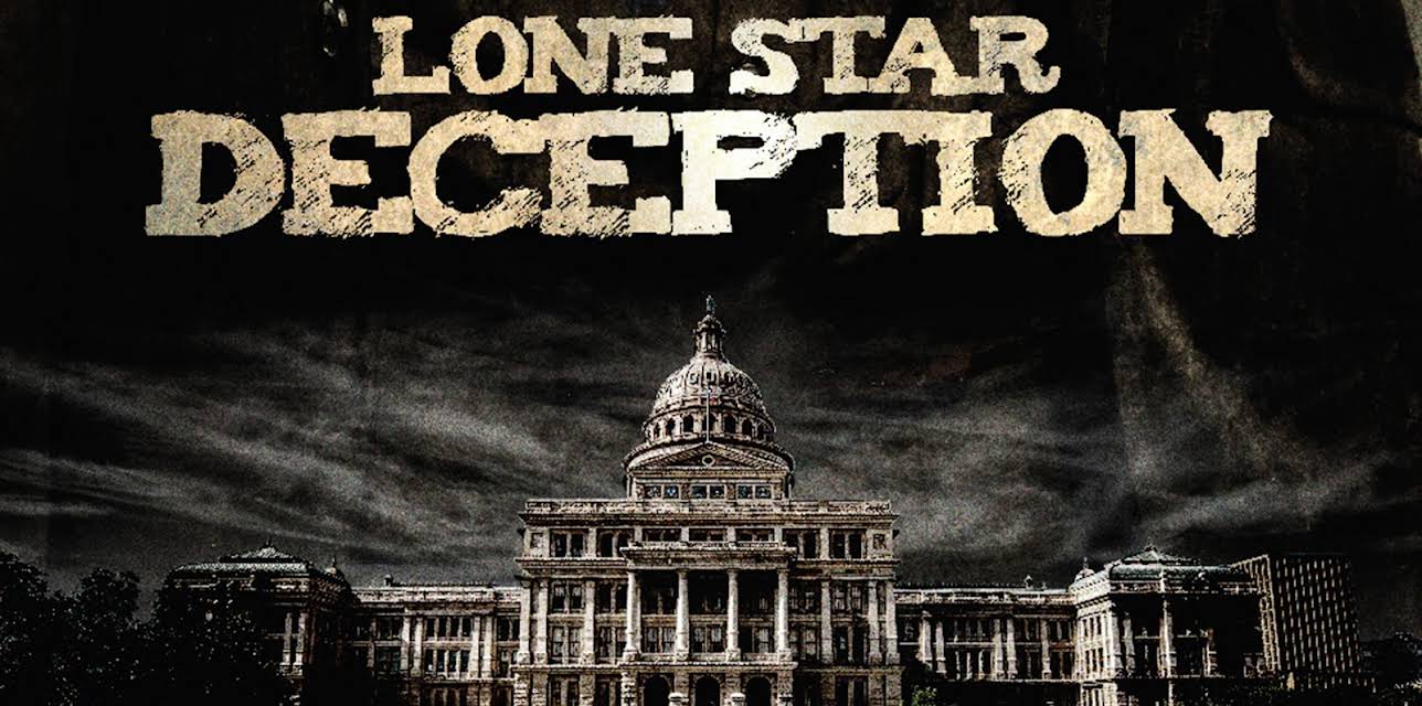 Lone Star Deception (2019)