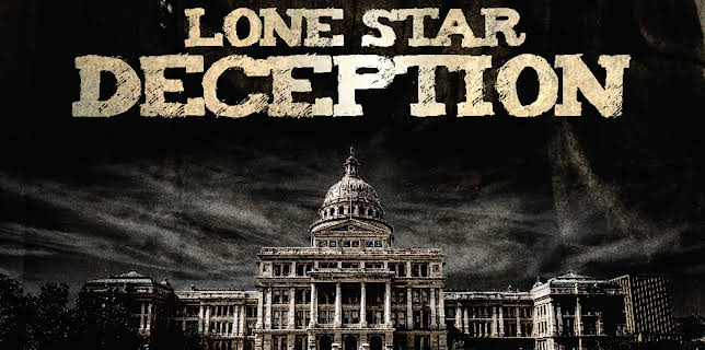Lone Star Deception (2019)