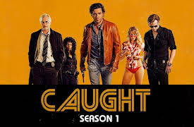Caught, Season 1: The Break
