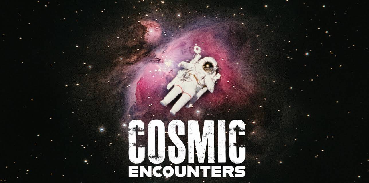 Cosmic Encounters (2020)
