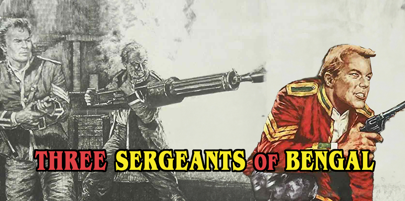 Three Sergeants of Bengal (1967)