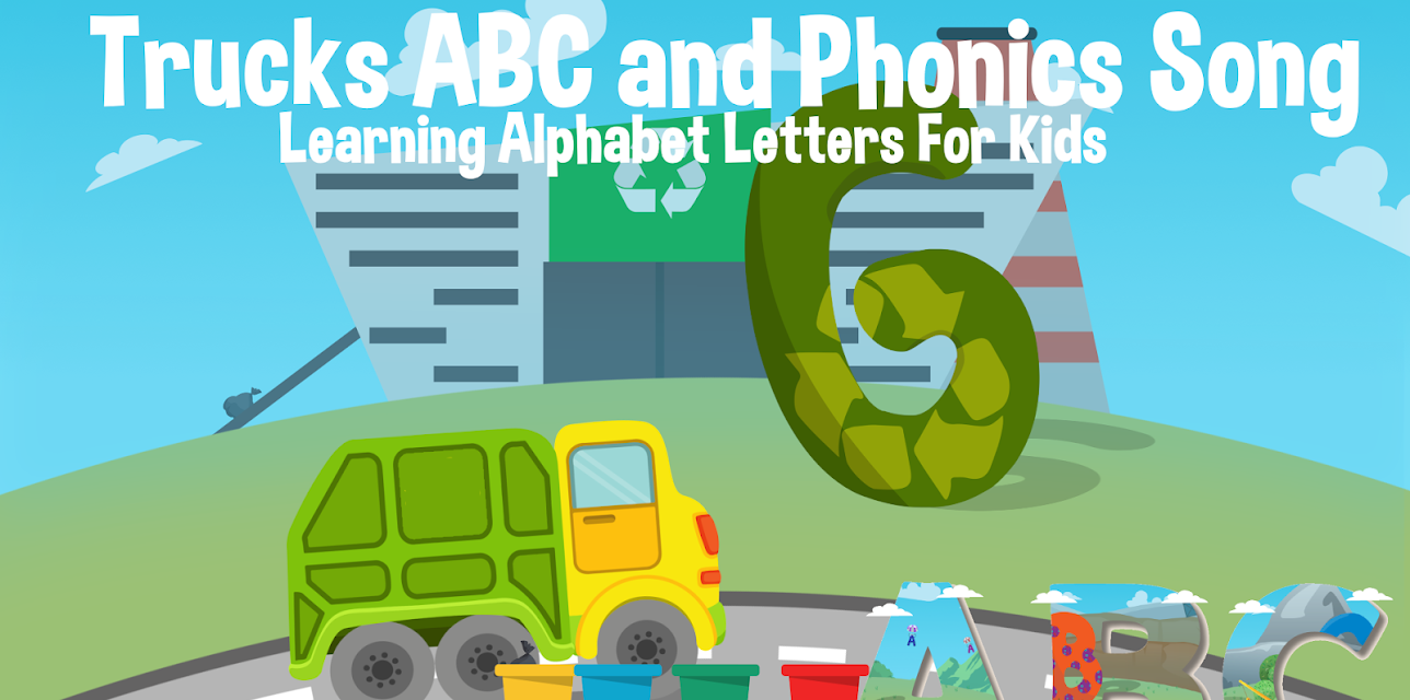 Trucks ABC and Phonics Song - Learning Alphabet Letters For Kids