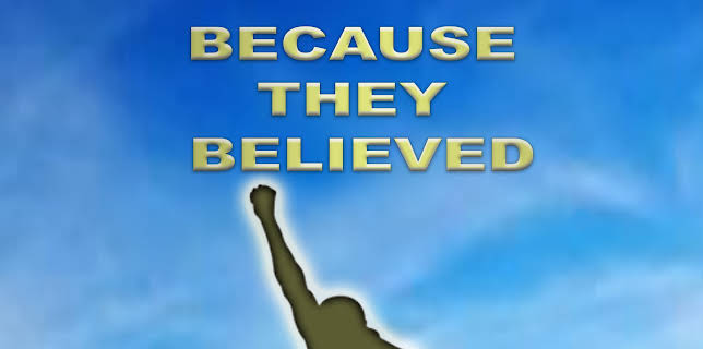 Because They Believed (2024)