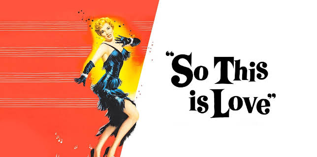 So This Is Love (1953)