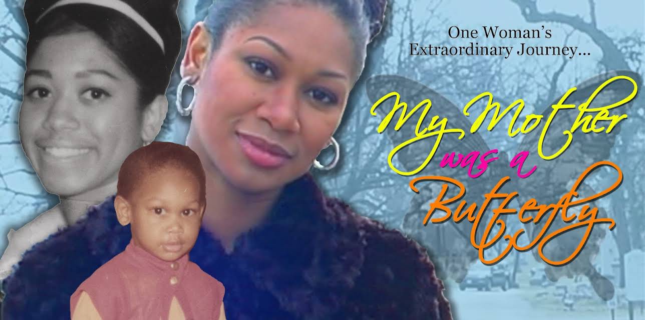 My Mother was a Butterfly (2008)