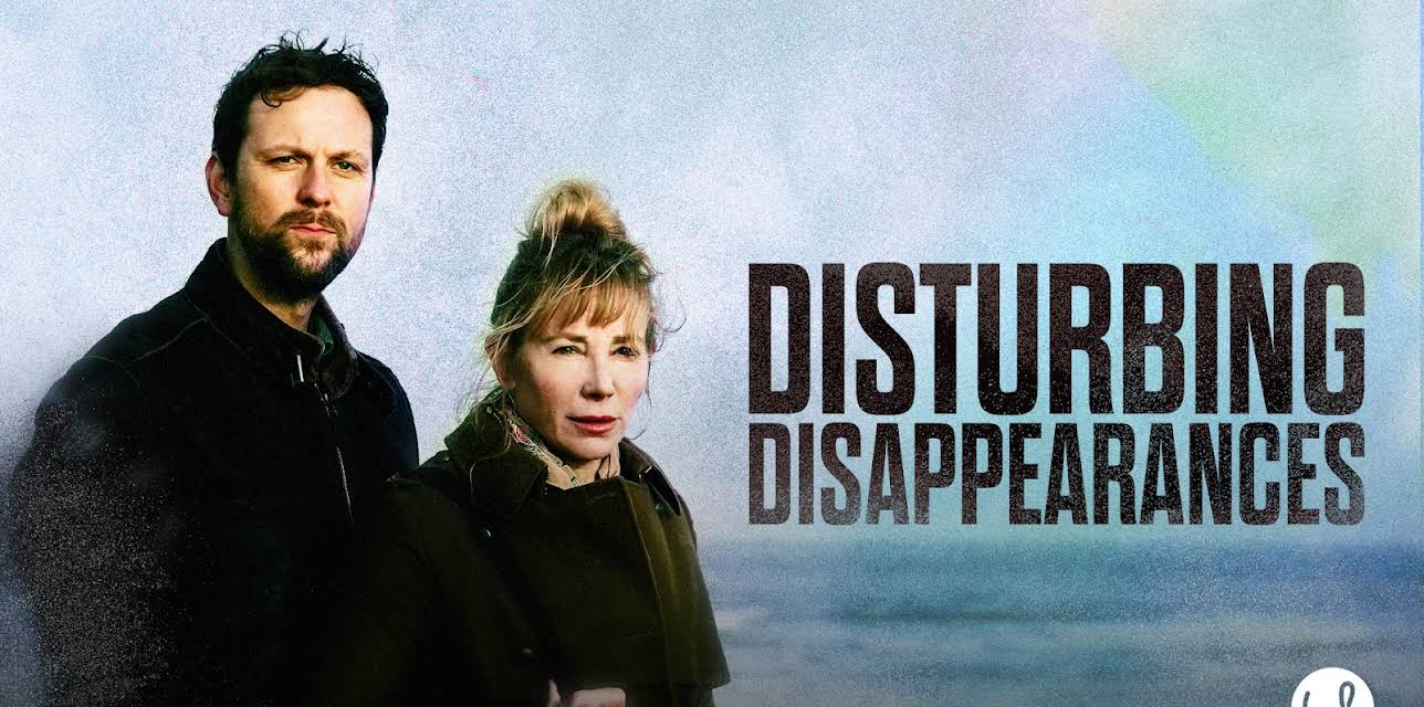 Disturbing Disappearances, Season 1