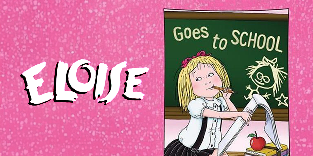 Eloise: Eloise Goes to School (2006)