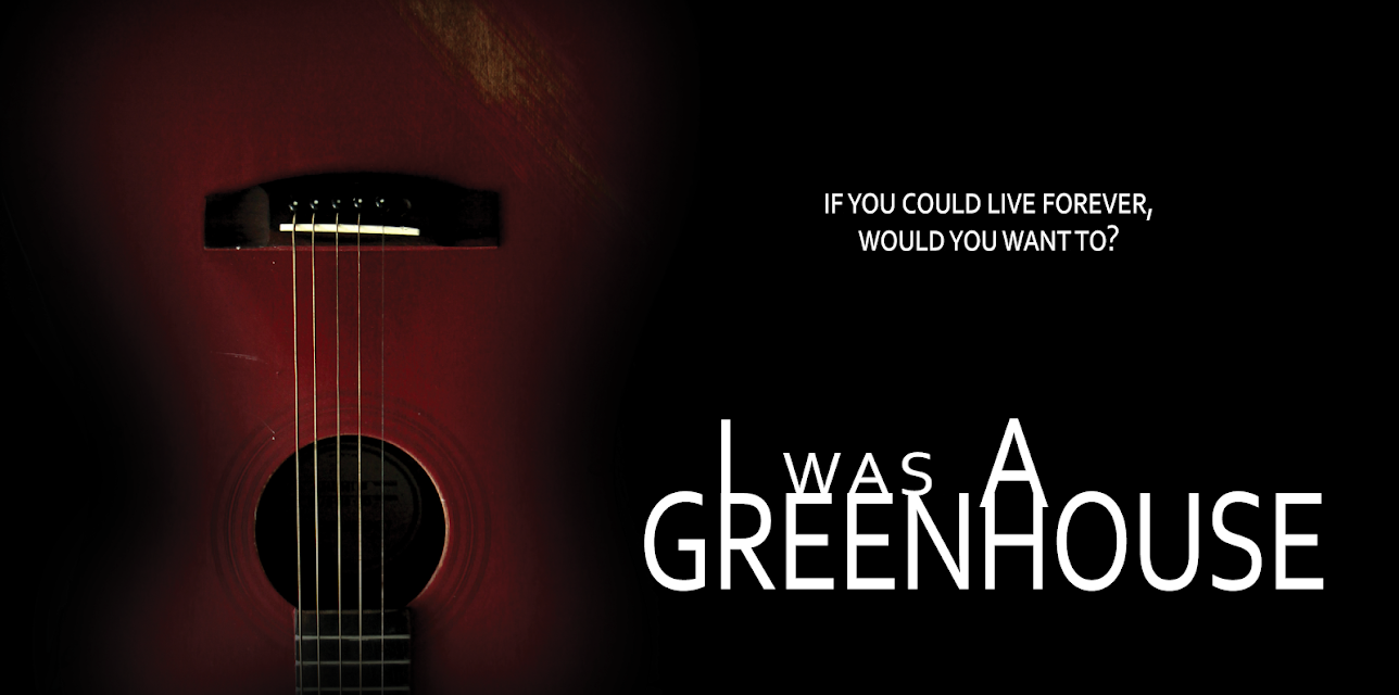 I Was A Greenhouse (2013)