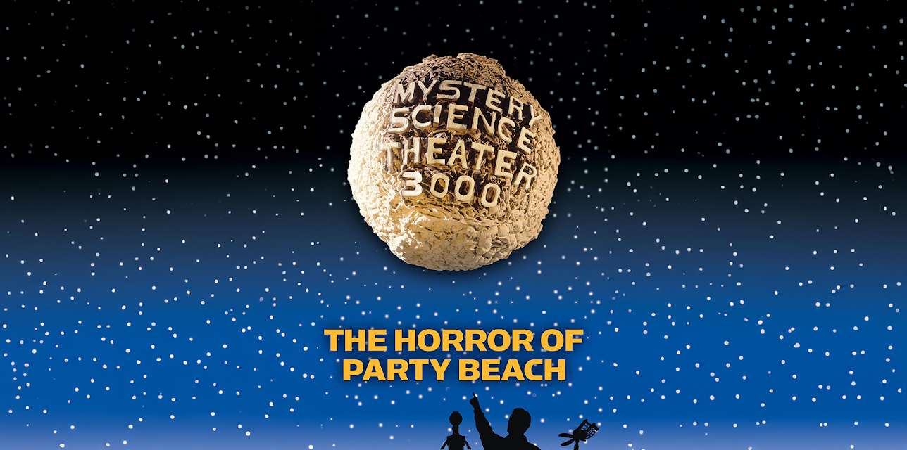 Mystery Science Theater 3000: Horror of Party Beach (1988)
