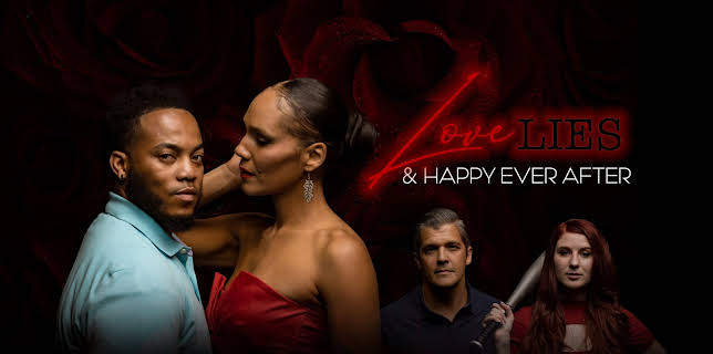 Love Lies & Happy Ever After (2024)