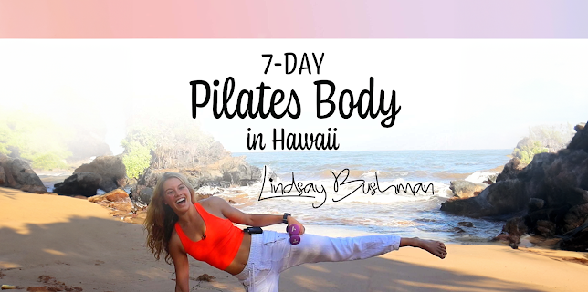 Lindsay Bushman: 7-Day Pilates Body in Hawaii - Day 5 (2022)