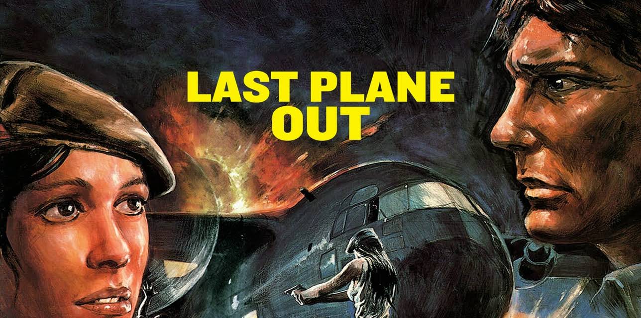 Last Plane Out (1983)