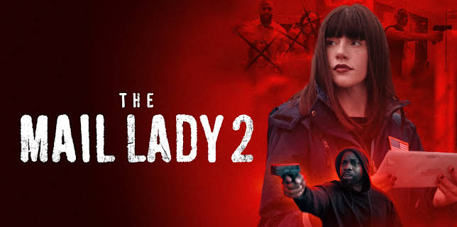 The Mail Lady 2 (2025)