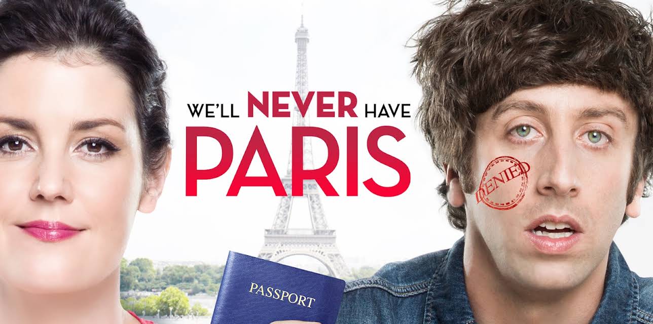 We'll Never Have Paris (2015)