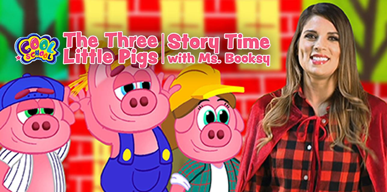 The Three Little Pigs - Story Time with Ms. Booksy - Cool School