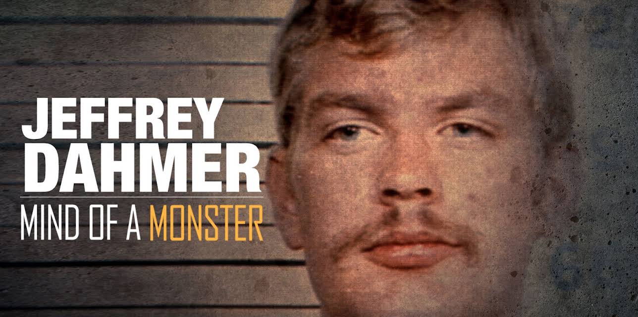 Jeffrey Dahmer: Mind of a Monster