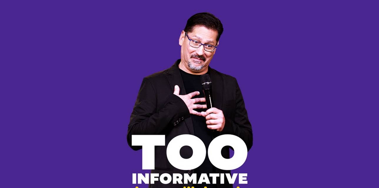 Danny Villalpando: Too Informative (2018)