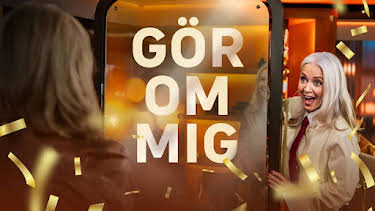 18:15: Gör om mig | SVT1 | 8/8 2026