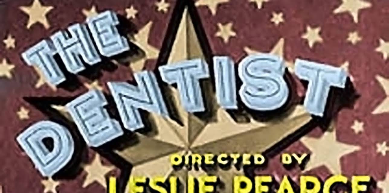 W.C. Fields Collected Shorts The Dentist (1932)