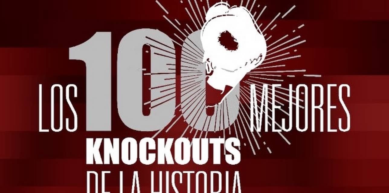 Los 100 mejores knockouts de la historia