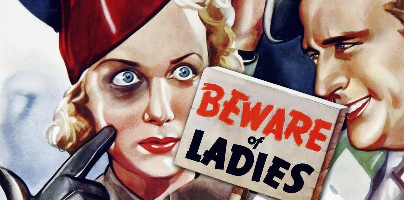 Beware of Ladies (1936)