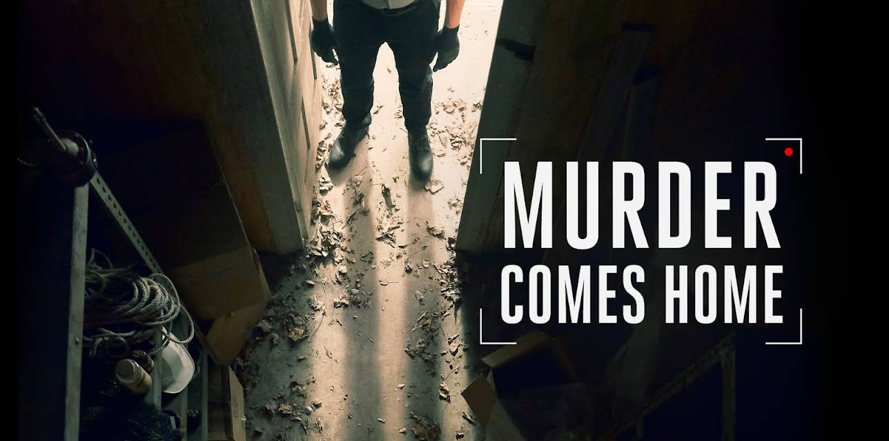 Murder Comes Home Season 1