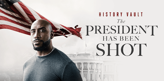 HISTORY Vault: The President Has Been Shot (2022)