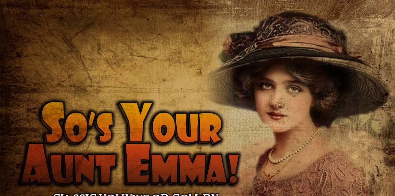 So's Your Aunt Emma: Classic Hollywood Comedy (1942)