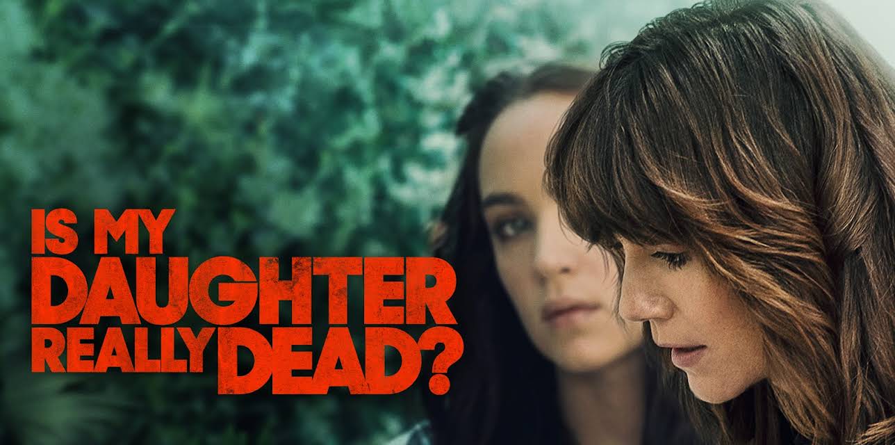 Is My Daughter Really Dead? (2020)