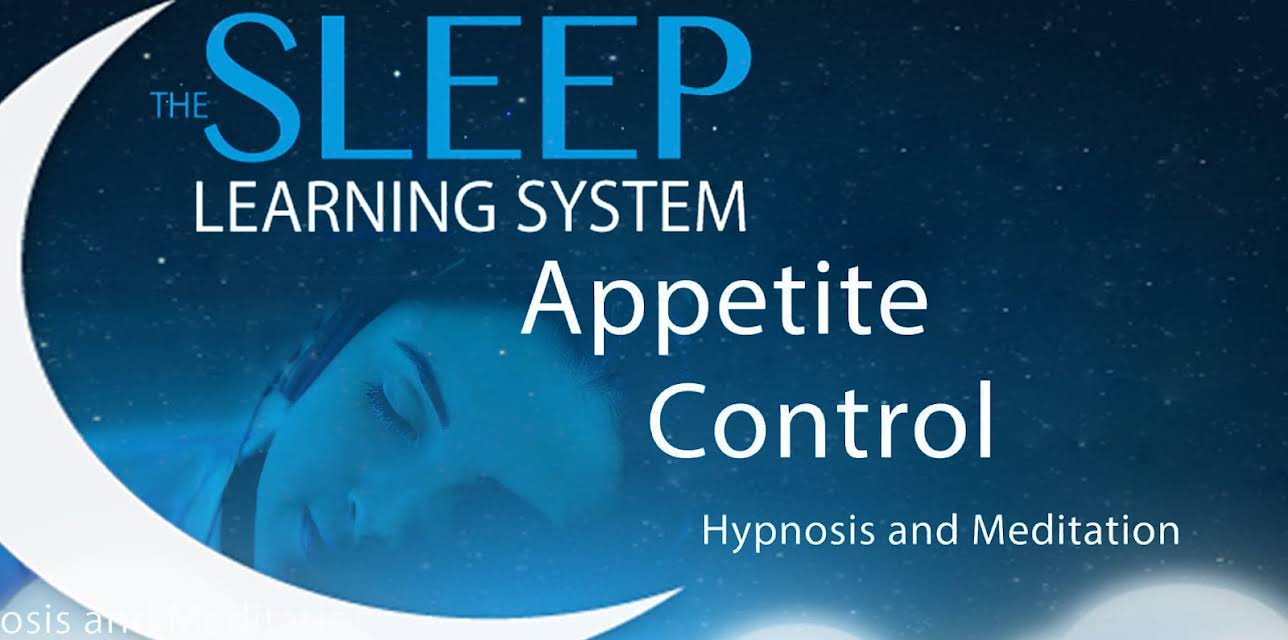 Meditation-Appetite Control, Hypnosis (The Sleep Learning System With Joel Thielke)