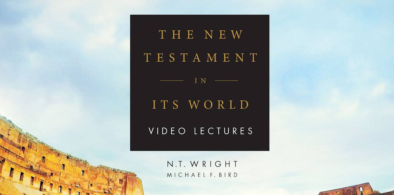 The New Testament in Its World Video Lectures