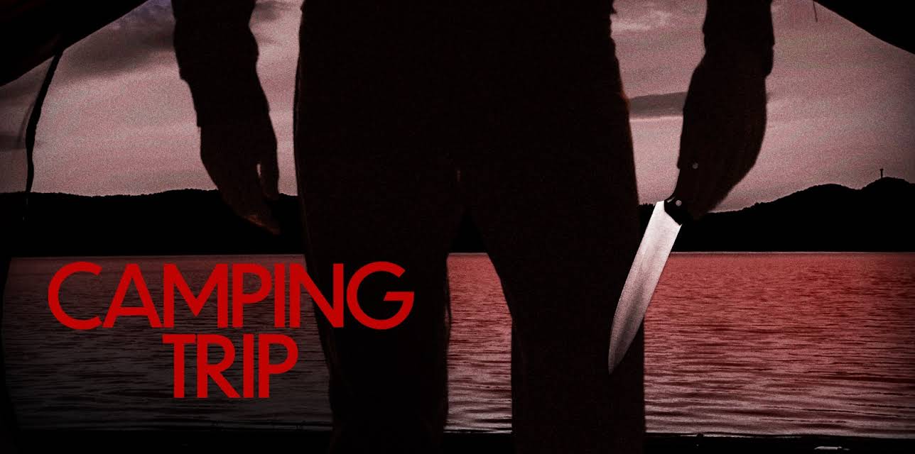 Camping Trip (2022)