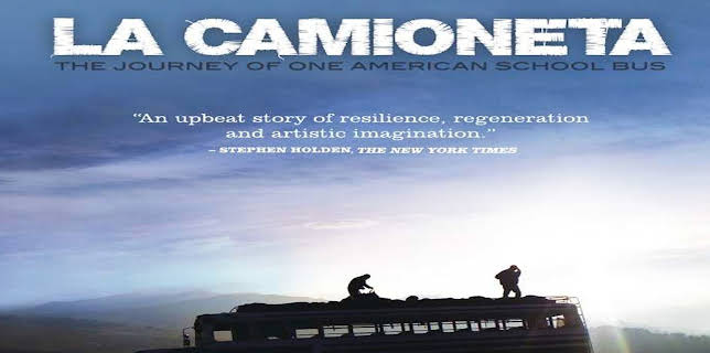 La Camioneta: The Journey of One American School Bus (2013)