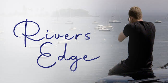 Rivers Edge (2025)