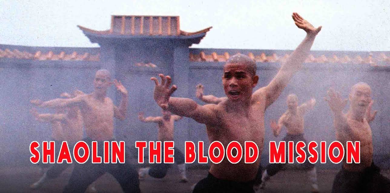 Shaolin The Blood Mission (1984)