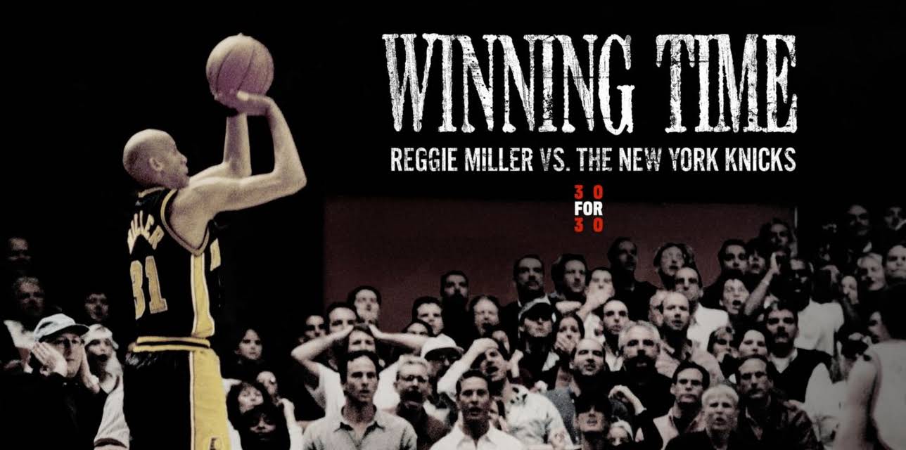 Winning Time: Reggie Miller Vs. The New York Knicks (2010)