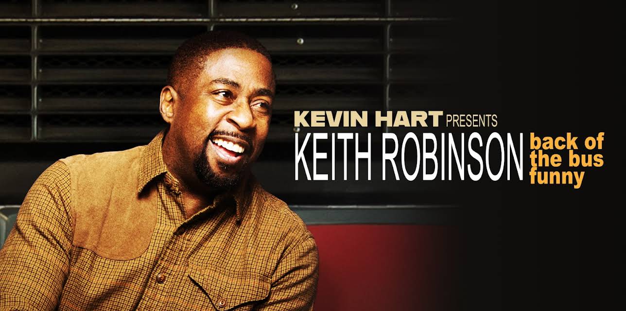 Keith Robinson: Back of the Bus Funny (2015)