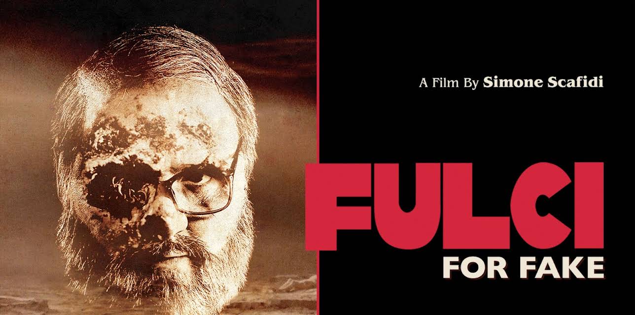 Fulci For Fake (2019)