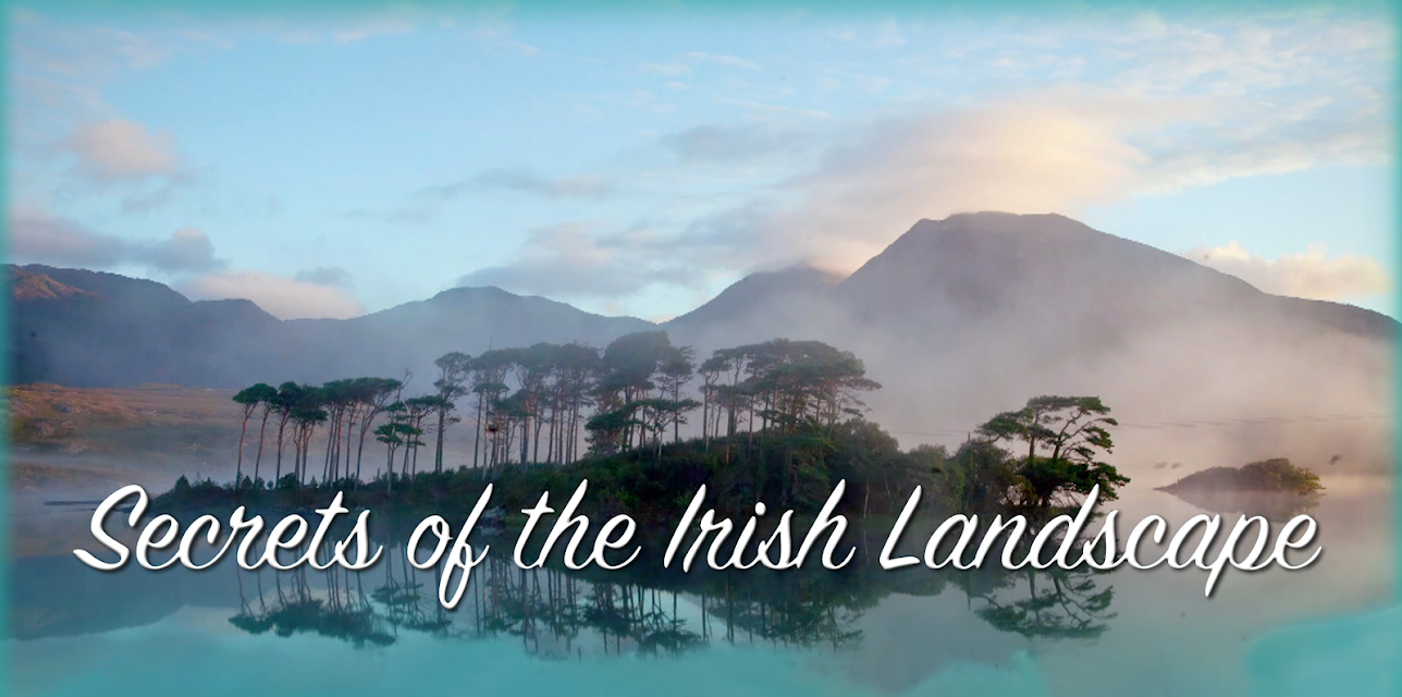 Secrets of the Irish Landscape