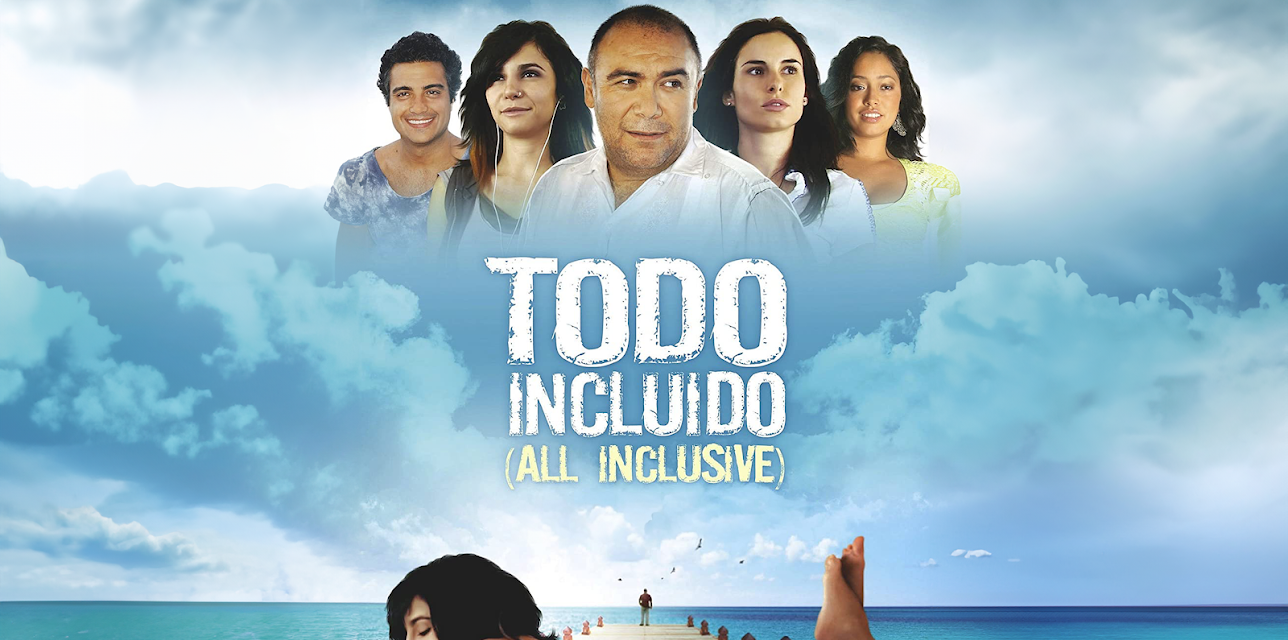 Todo Incluido (All Inclusive) (English Subtitled) (2008)