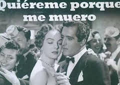Quiéreme porque me muero