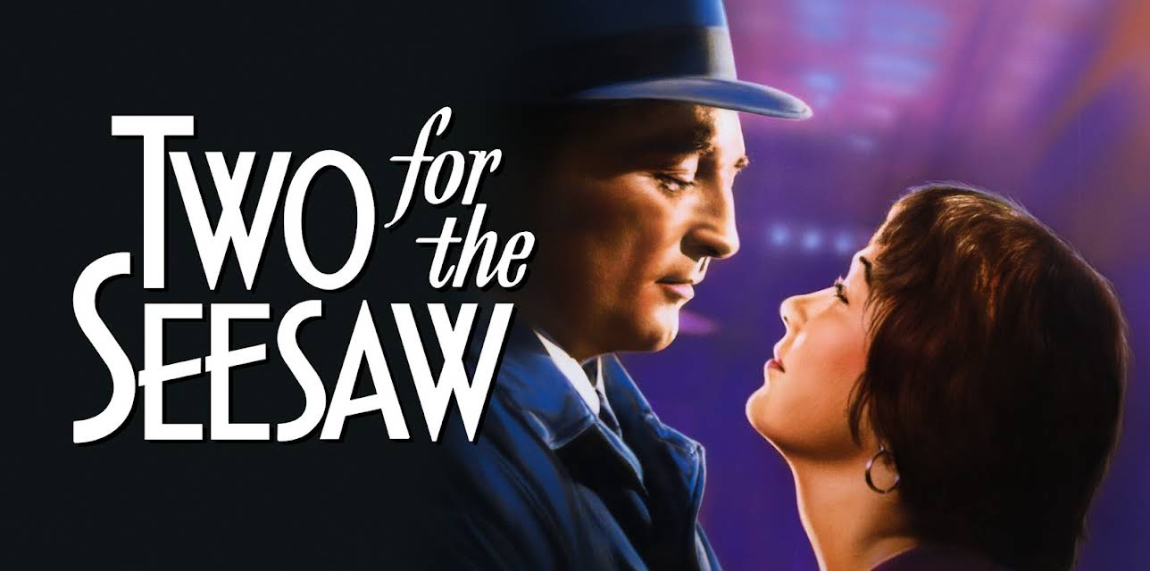 Two for the Seesaw (1962)