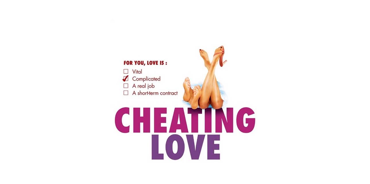 Cheating Love (2005)