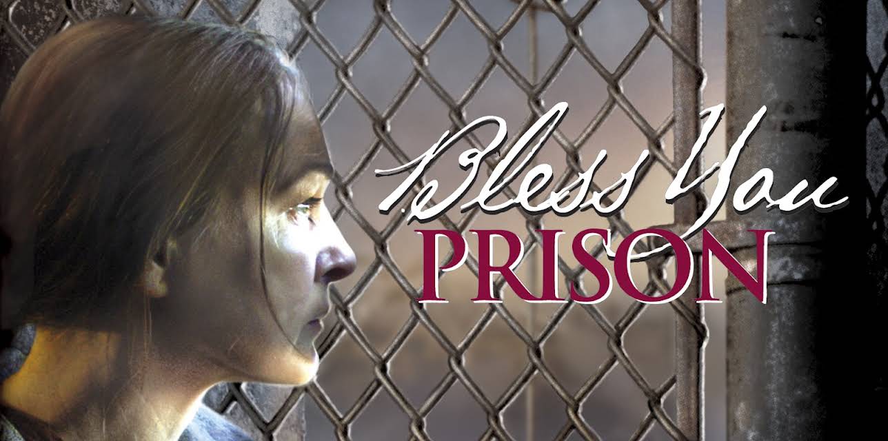 Bless You Prison (2002)