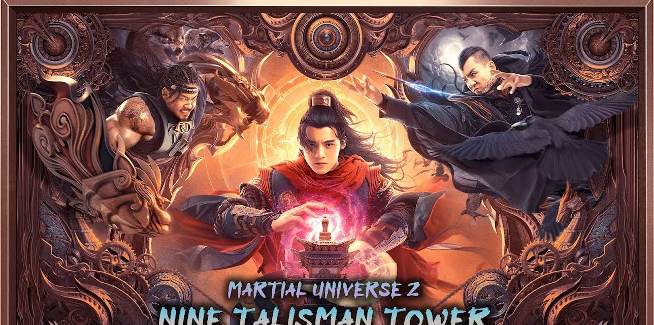 Martial Universe 2: Nine Talisman Tower (2021)