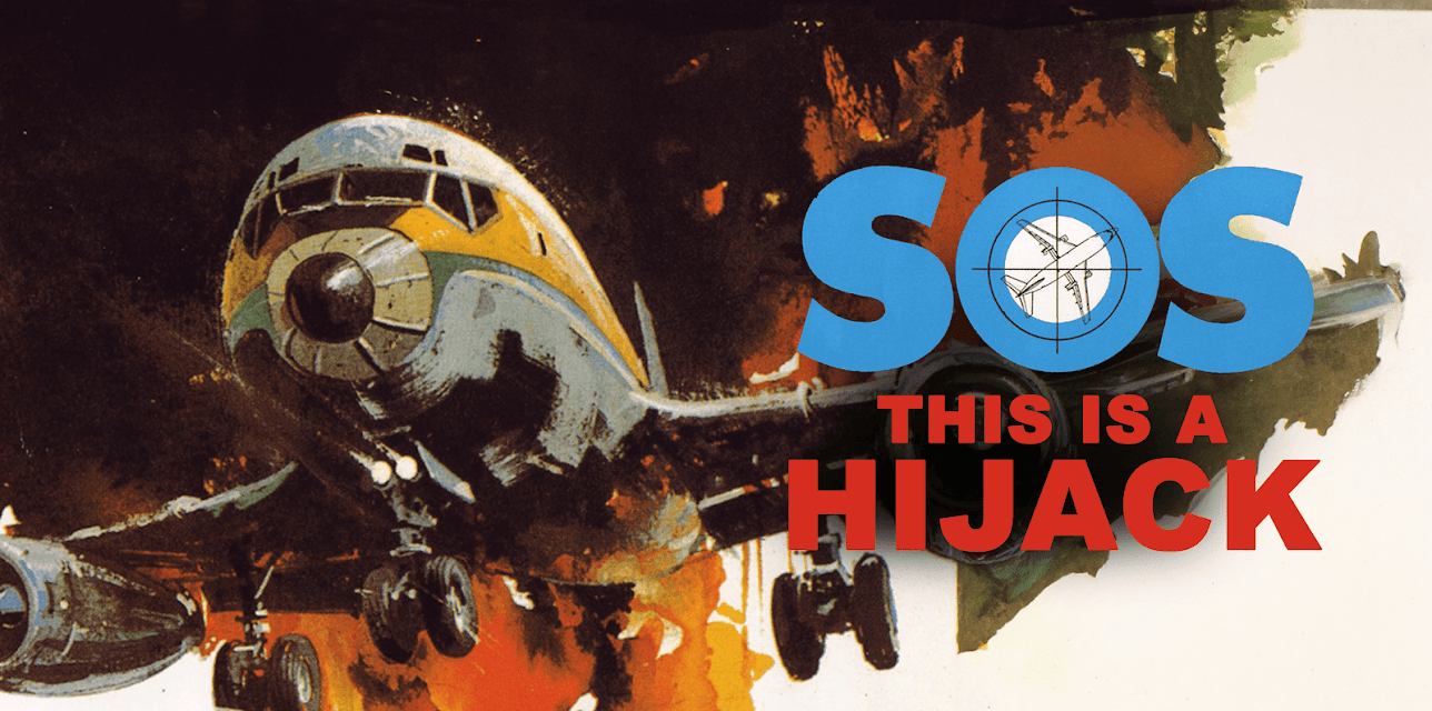 This Is A Hijack (1973)