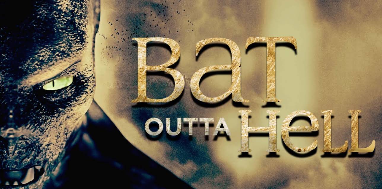 Like A Bat Outta Hell (2015)