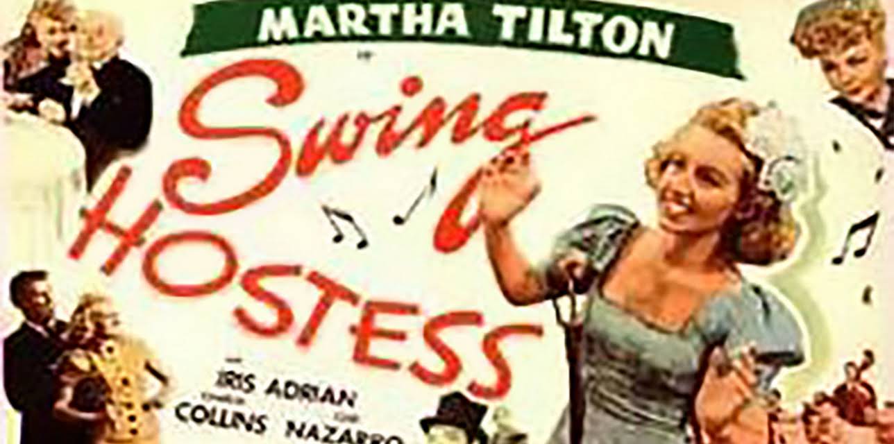 Swing Hostess (1944)