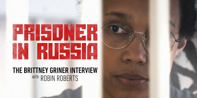 Prisoner in Russia: The Brittney Griner Interview