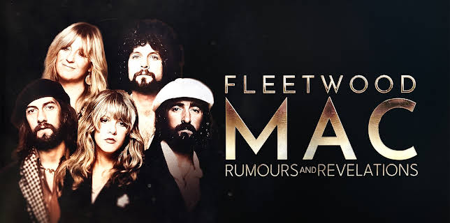 Fleetwood Mac: Rumours And Revelations (2025)